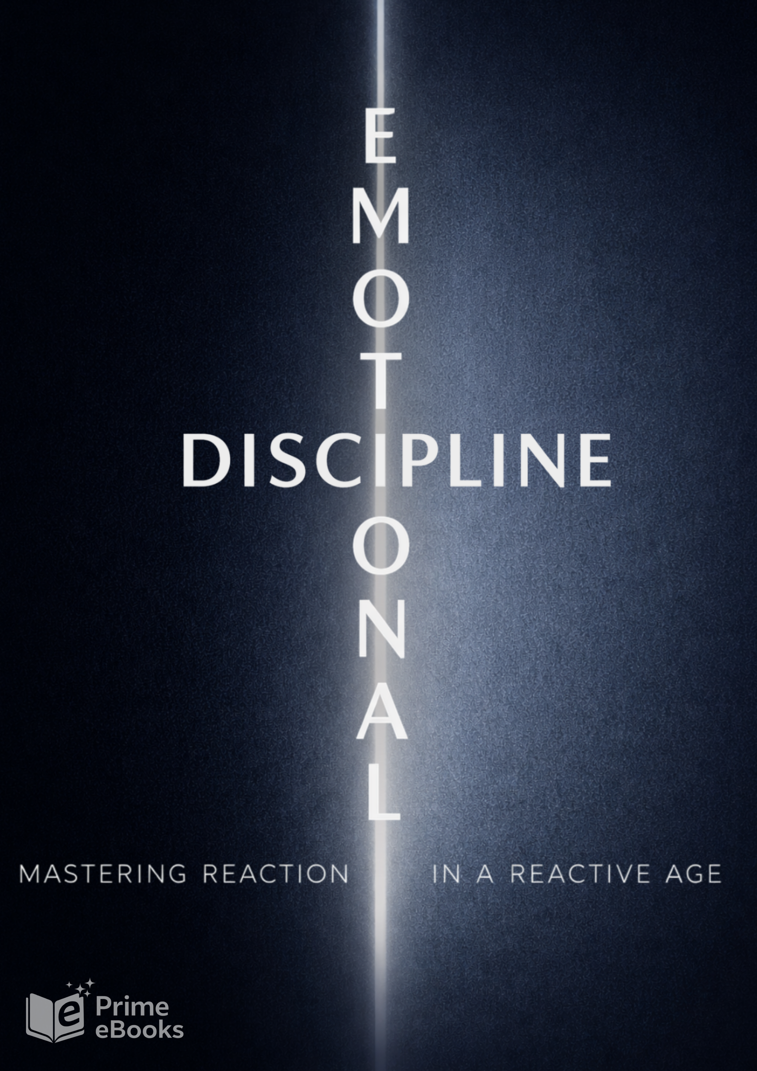 Emotional Discipline