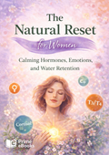 The Natural Reset for Women